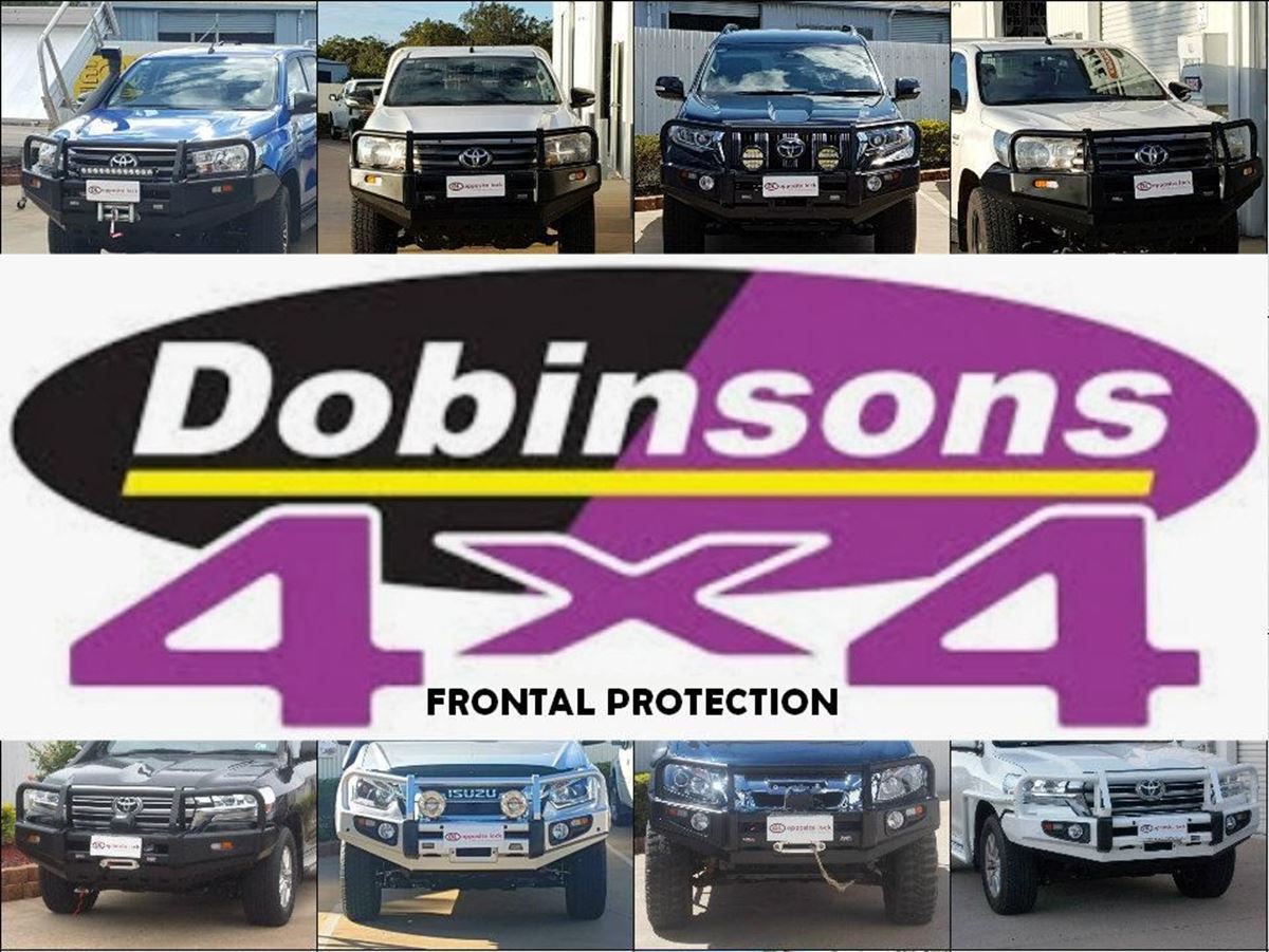 Dobinson Bullbars - Your frontal protection solution SOLVED!